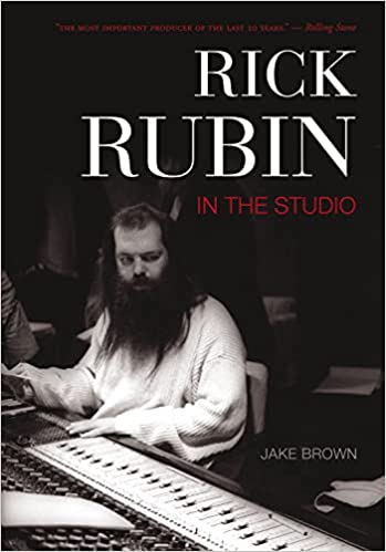 rick rubin in the studiobook cover. Features a photo of Rick rubin sat at a mixing consoles