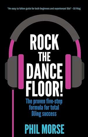 Rock the Dance Floor - Djing Books